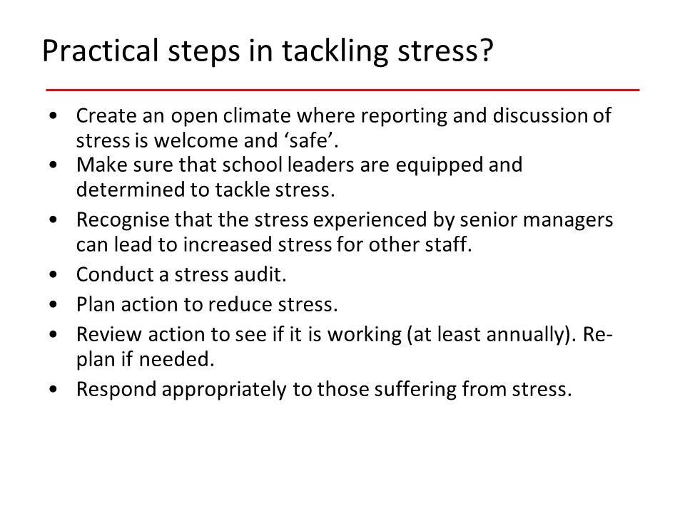 Practical steps in tackling stress.