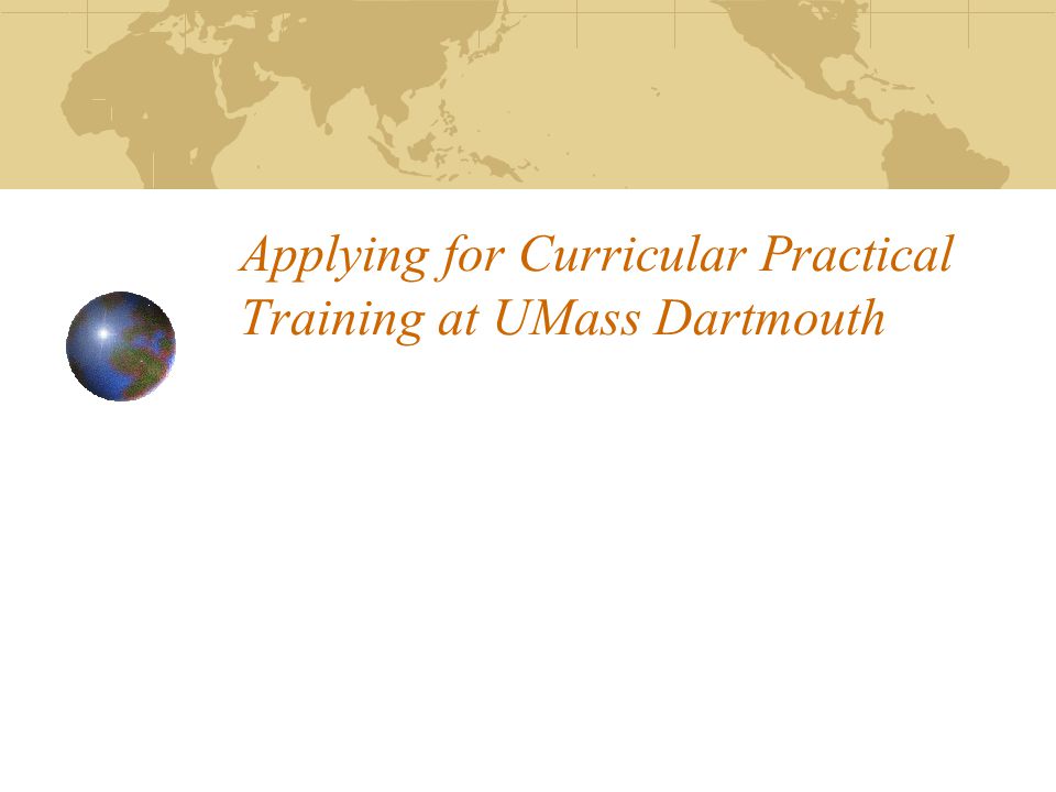 Applying for Curricular Practical Training at UMass Dartmouth