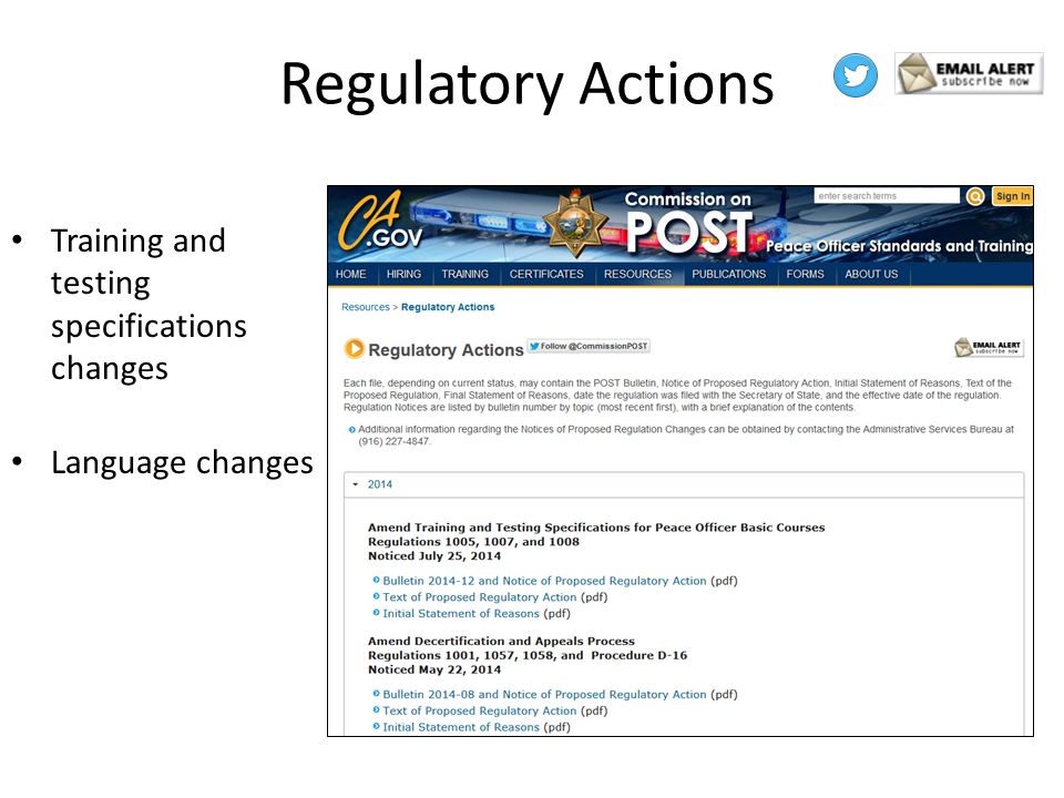 Regulatory Actions Training and testing specifications changes Language changes