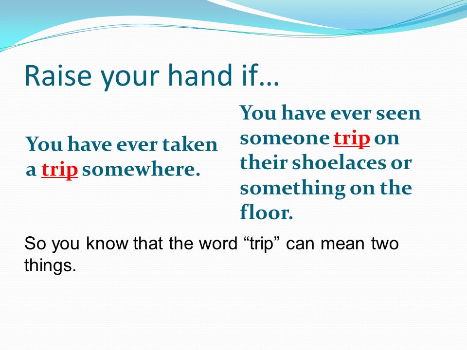 Today We Will Use Homographs To Determine The Meaning Of Words Determine Figure Out What Will We Use Today What Does Determine Mean What Will We Determine Ppt Download