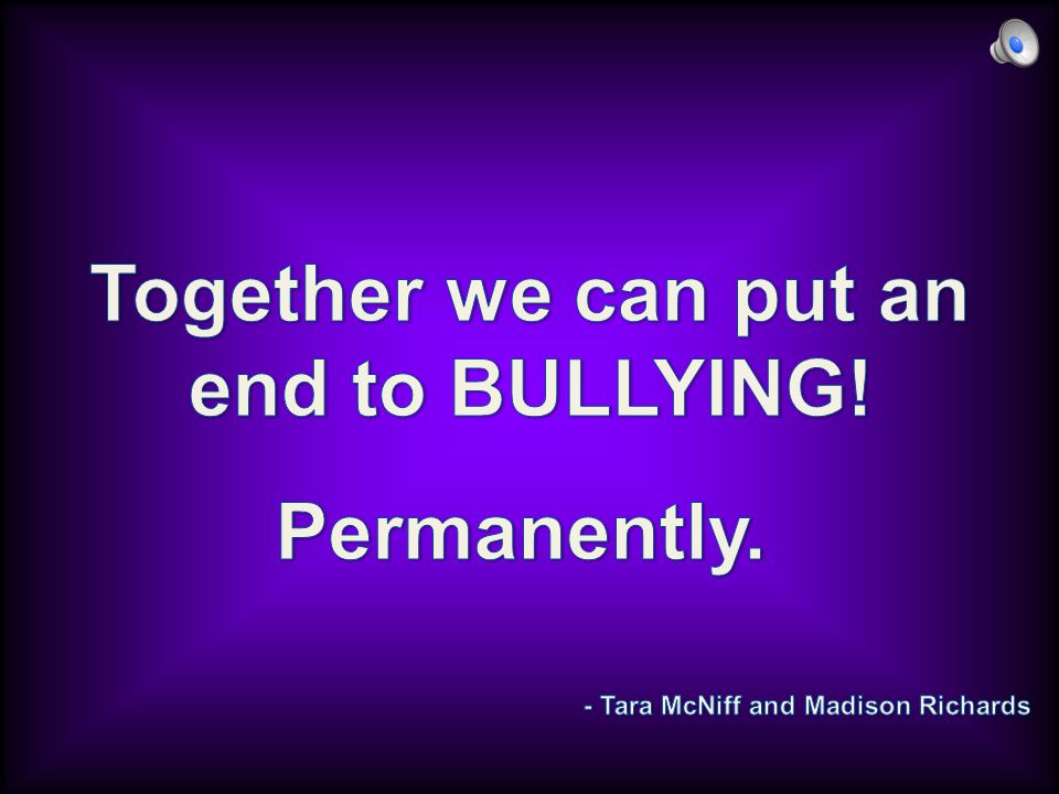 Physical Bullying There is a way to stop physical bullying.