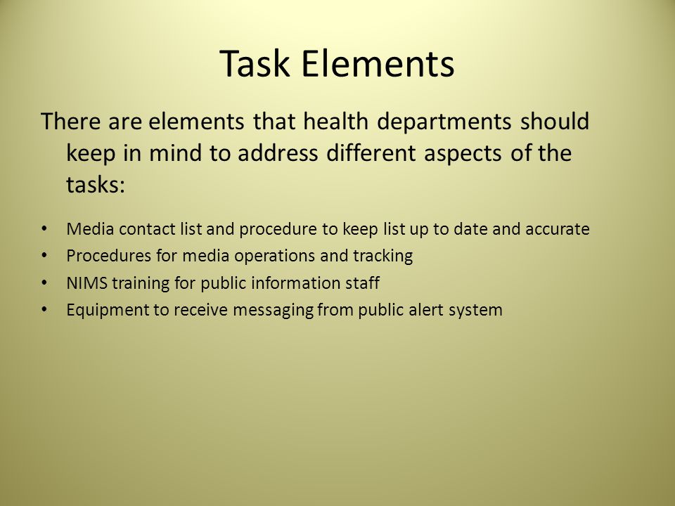 Function 3: Establish and participate in information system operations Tasks: How should health departments plan to disseminate public information.