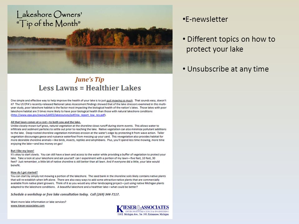 E-newsletter Different topics on how to protect your lake Unsubscribe at any time