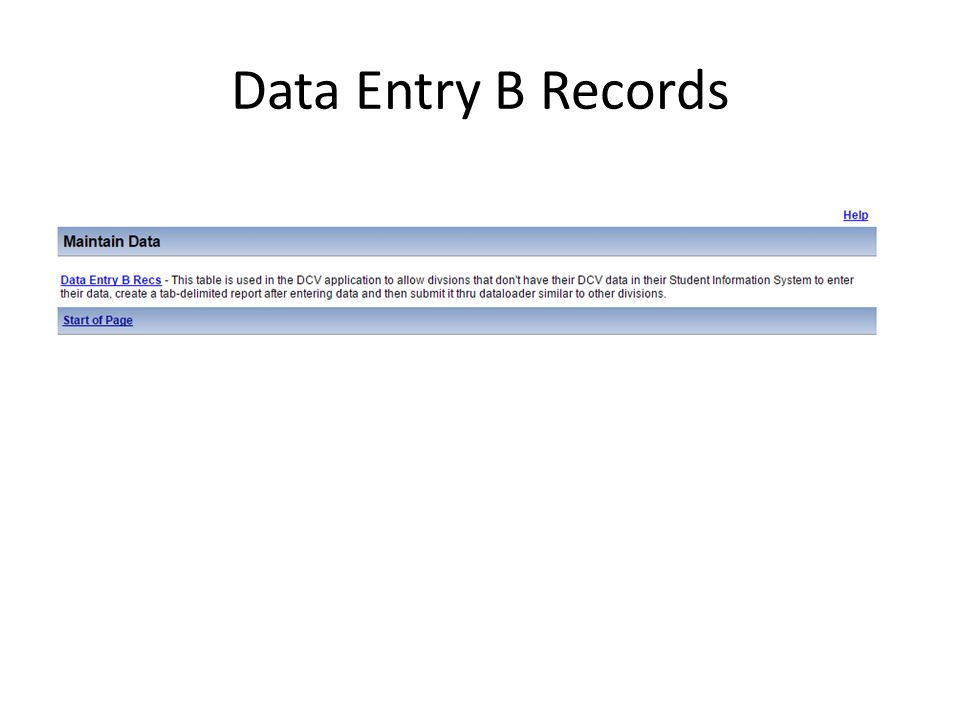 Data Entry B Records