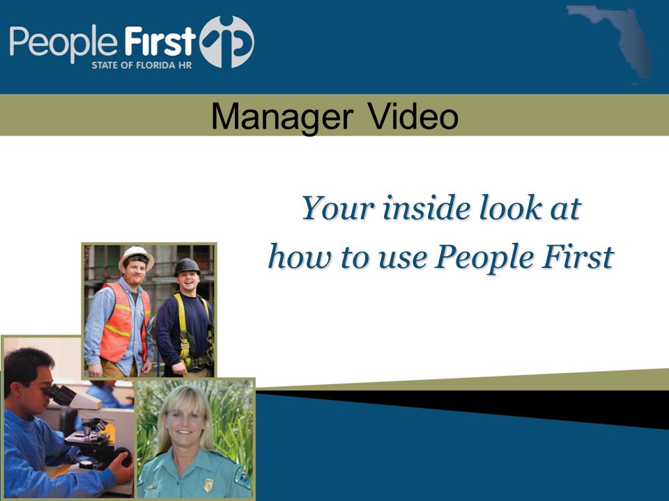 Manager Video Your inside look at how to use People First