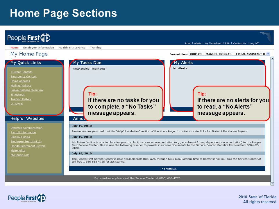 Home Page Sections 2010 State of Florida All rights reserved Tip: If there are no tasks for you to complete, a No Tasks message appears.