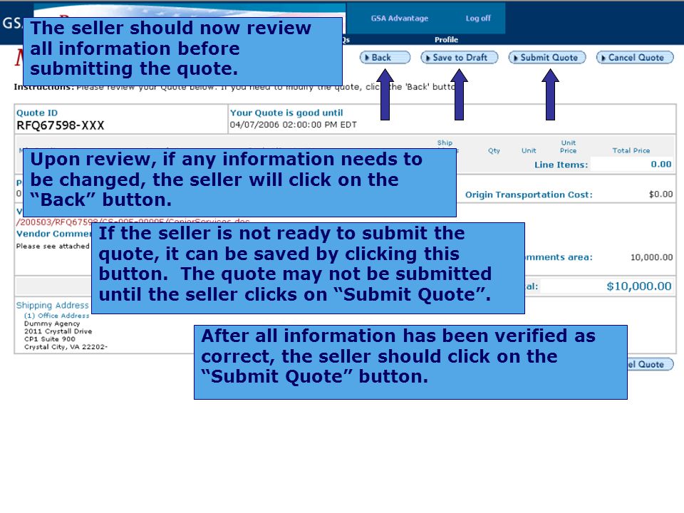 The seller should now review all information before submitting the quote.