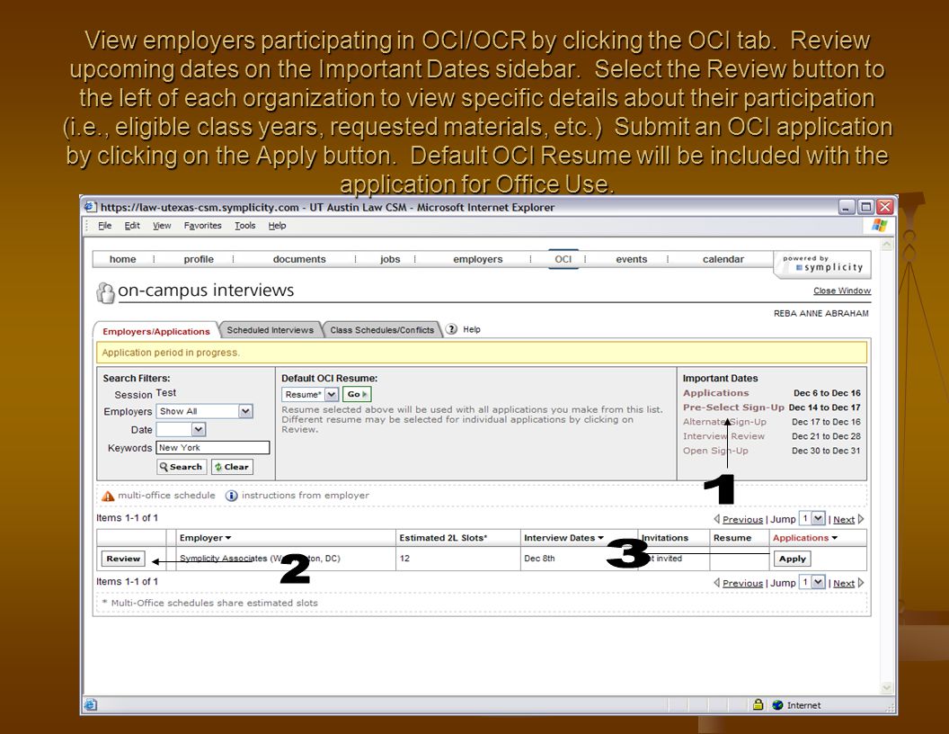 View employers participating in OCI/OCR by clicking the OCI tab.