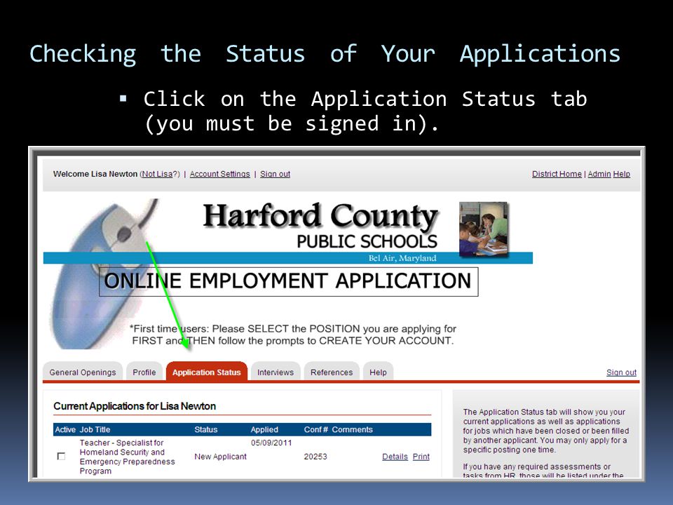  Click on the Application Status tab (you must be signed in).