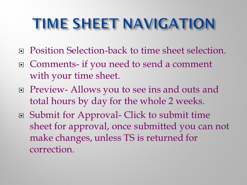  Position Selection-back to time sheet selection.