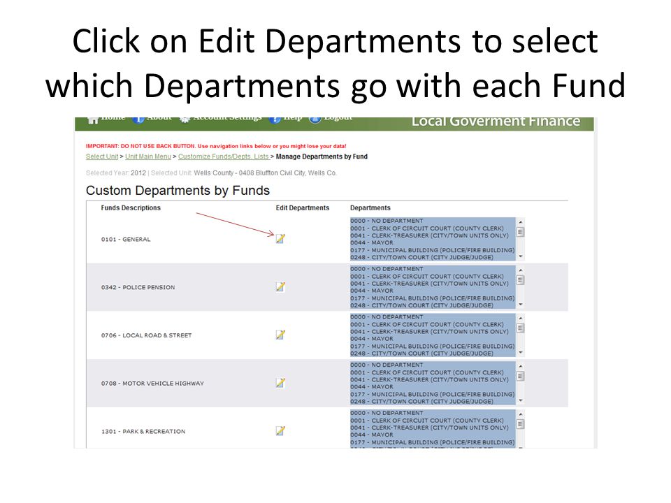 Click on Edit Departments to select which Departments go with each Fund