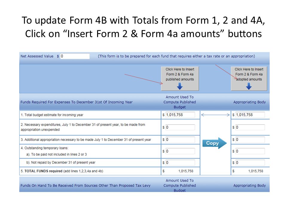 To update Form 4B with Totals from Form 1, 2 and 4A, Click on Insert Form 2 & Form 4a amounts buttons