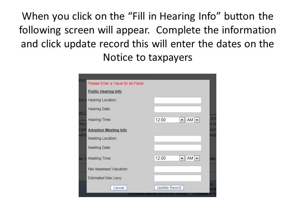 When you click on the Fill in Hearing Info button the following screen will appear.
