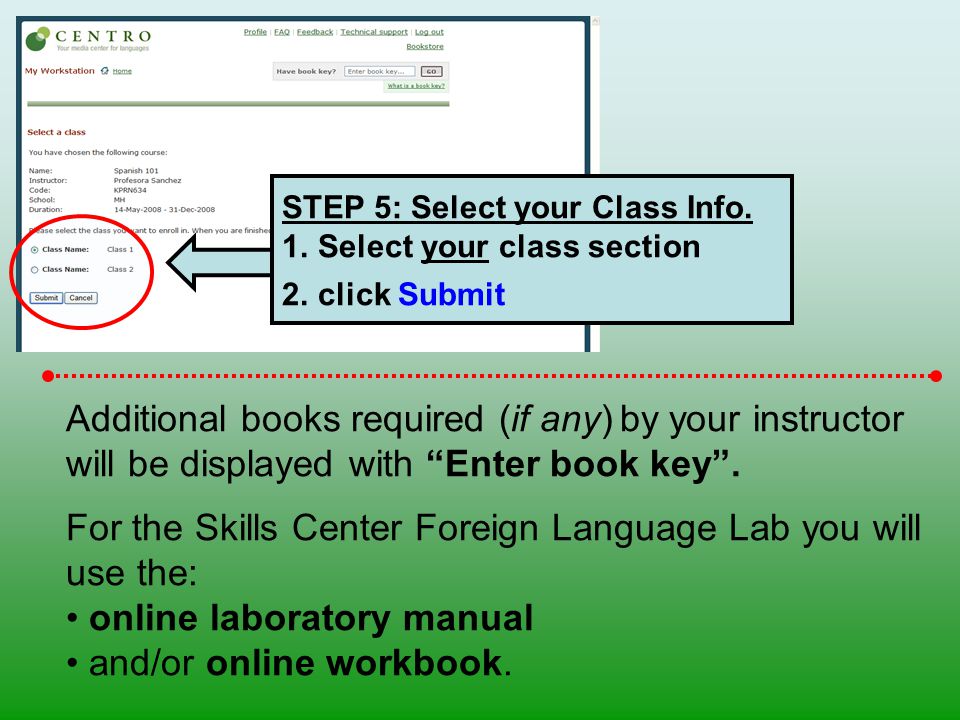 STEP 5: Select your Class Info.