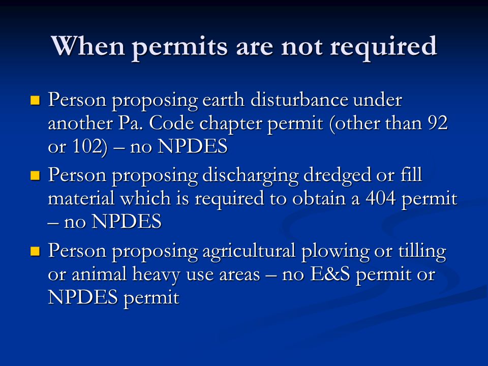 When permits are not required Person proposing earth disturbance under another Pa.