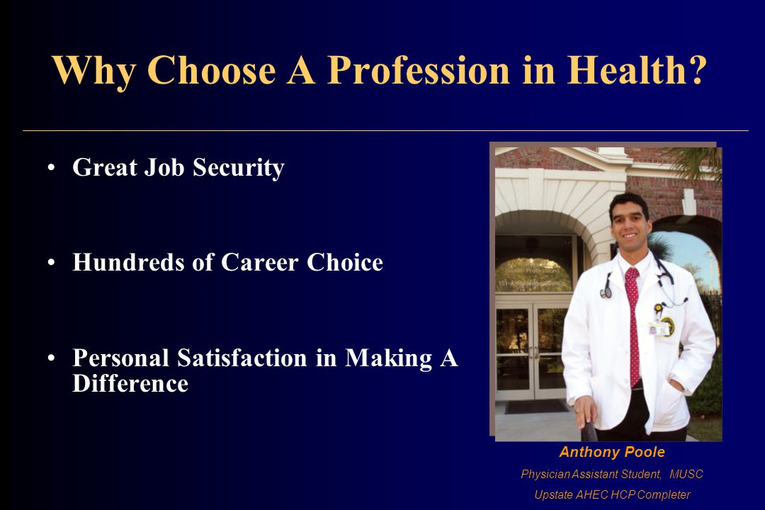 Why Choose A Profession in Health.