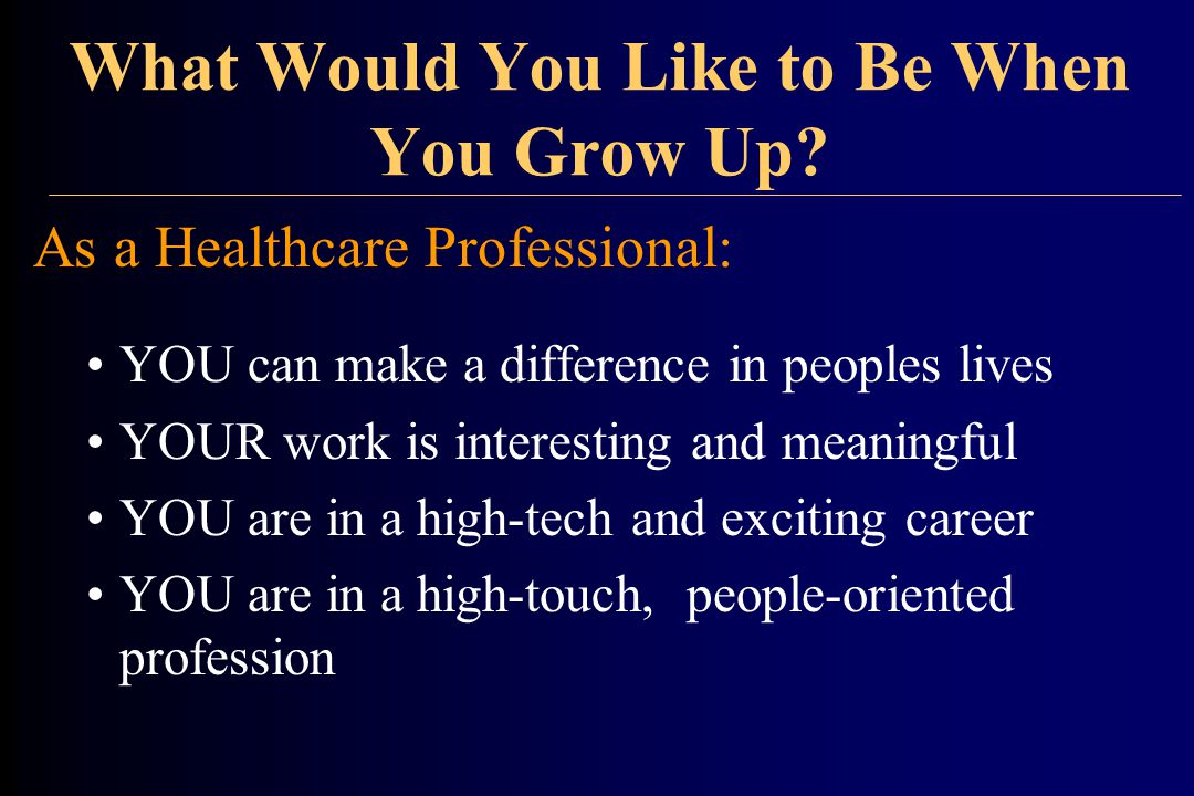 What Would You Like to Be When You Grow Up.