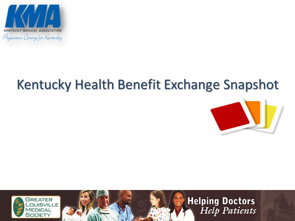 Kentucky Health Benefit Exchange Snapshot