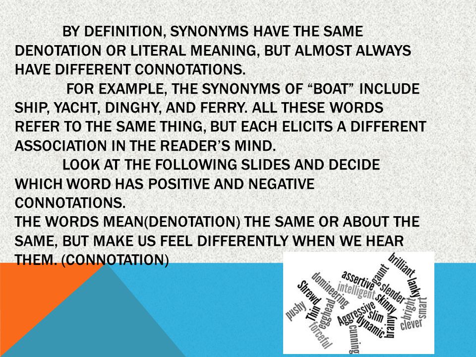 Connotations And Denotations A Word S Denotation Is Its Dictionary Definition A Word Can Also Make People Feel Or Think A Certain Way These Feelings Ppt Download Connotations And Denotations A Word S Denotation Is Its Dictionary Definition A Word Can Also Make People Feel Or Think A Certain Way These Feelings Ppt Download