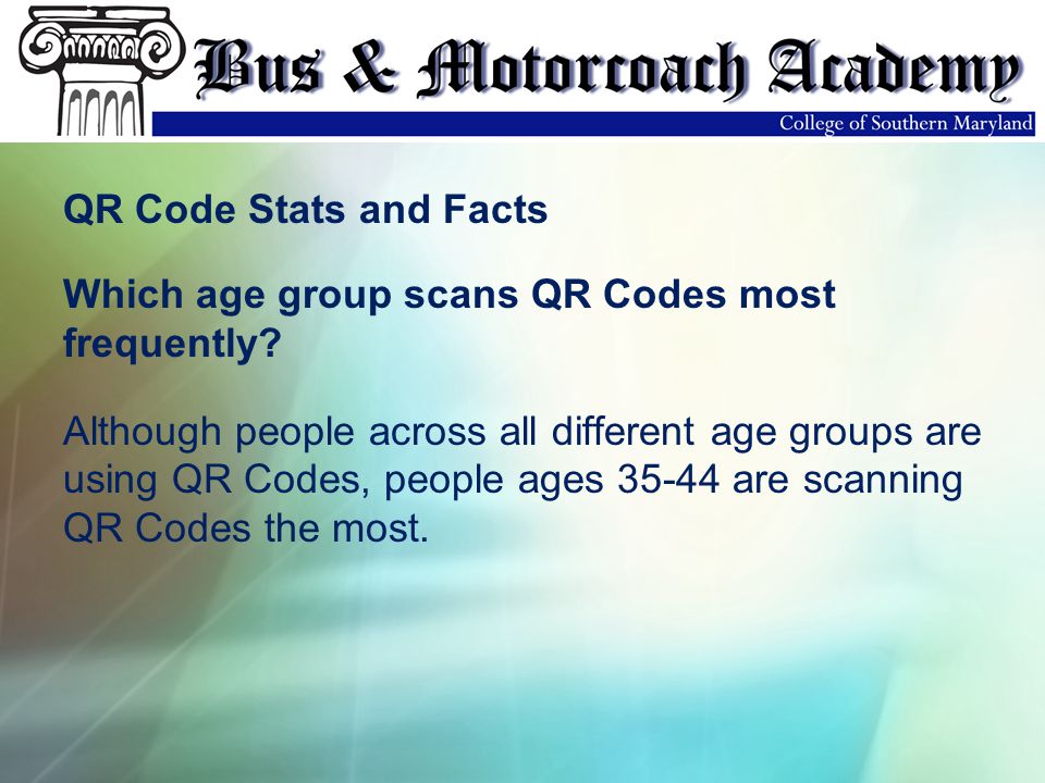 QR Code Stats and Facts Which age group scans QR Codes most frequently.