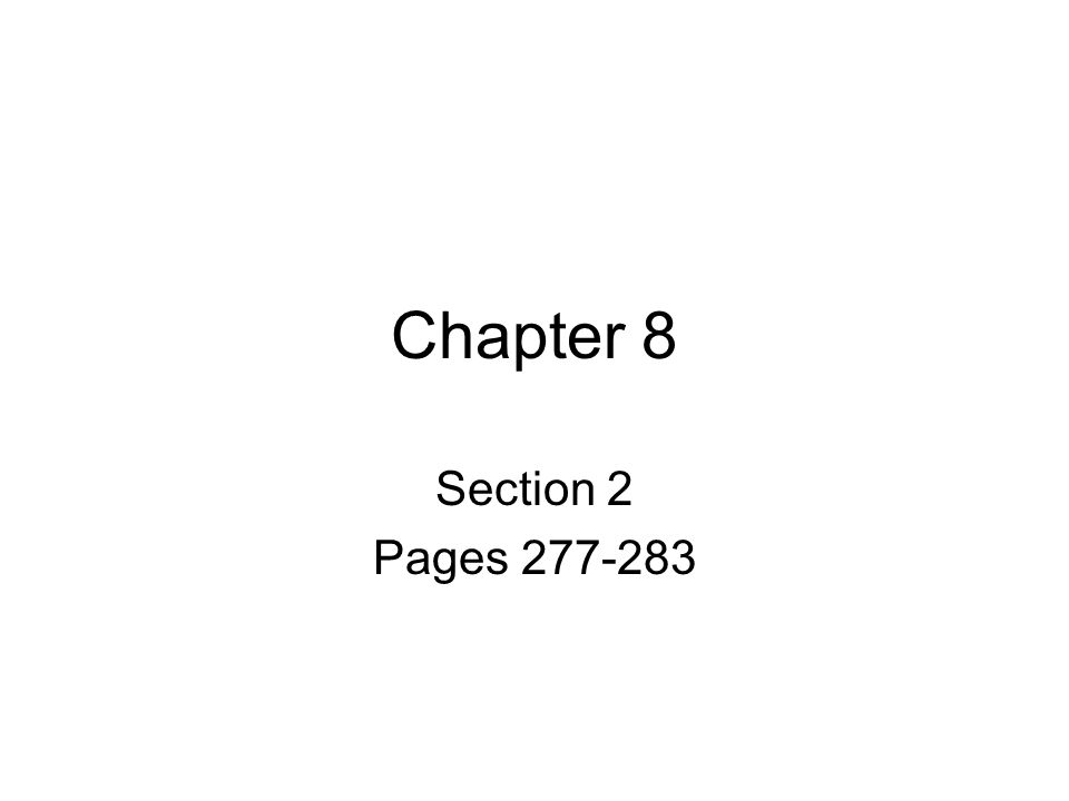 Chapter 8 Section 2 Pages