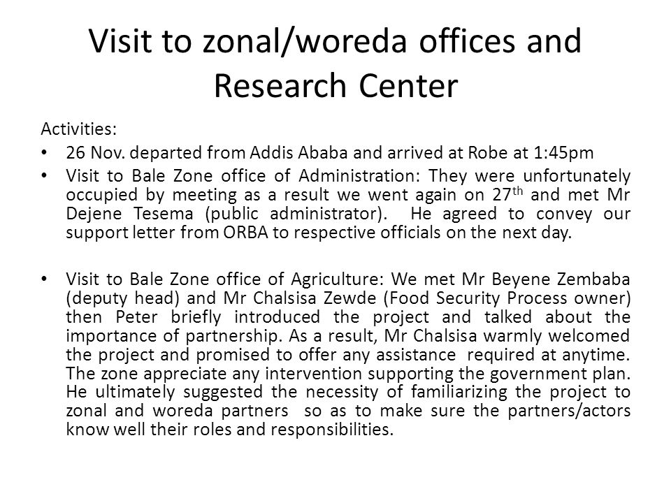 Visit to zonal/woreda offices and Research Center Activities: 26 Nov.