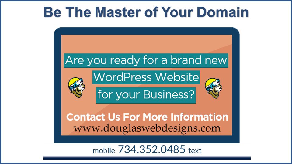 Be The Master of Your Domain