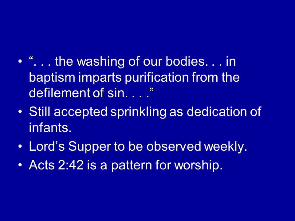 ... the washing of our bodies...