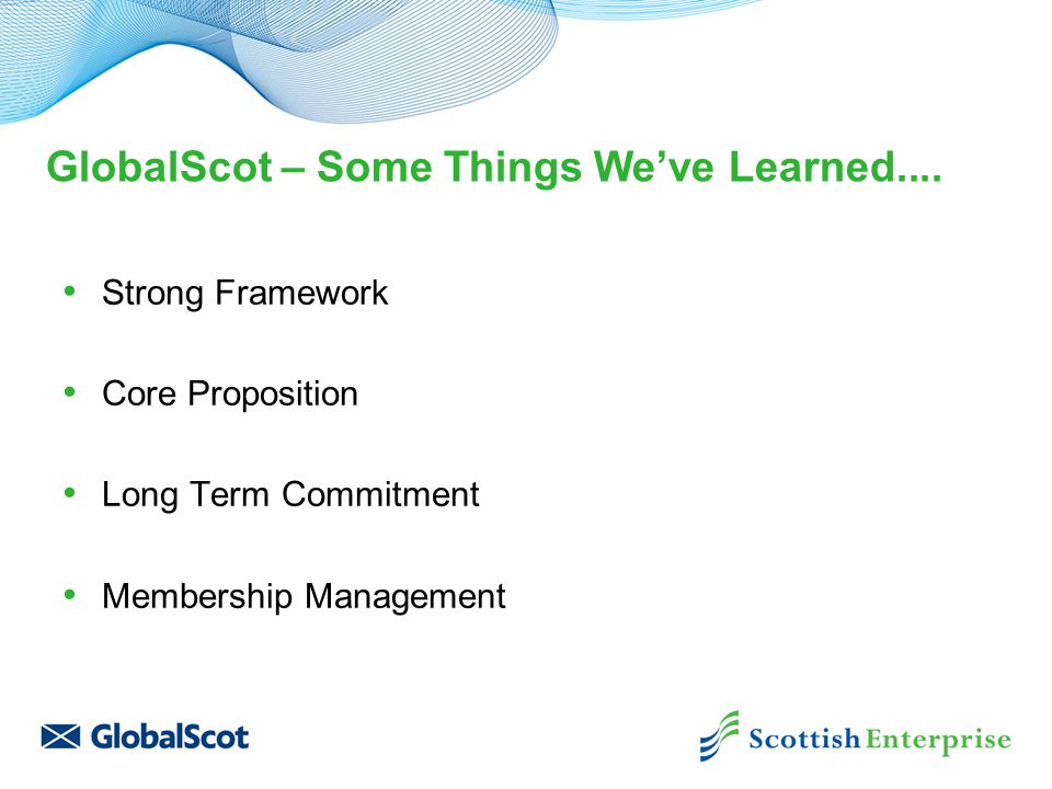 GlobalScot – Some Things We’ve Learned....