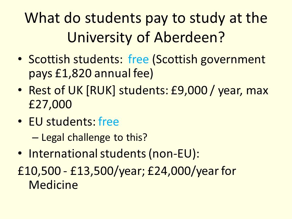 What do students pay to study at the University of Aberdeen.