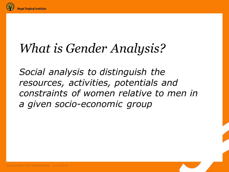 Amsterdam, The Netherlands   What is Gender Analysis.