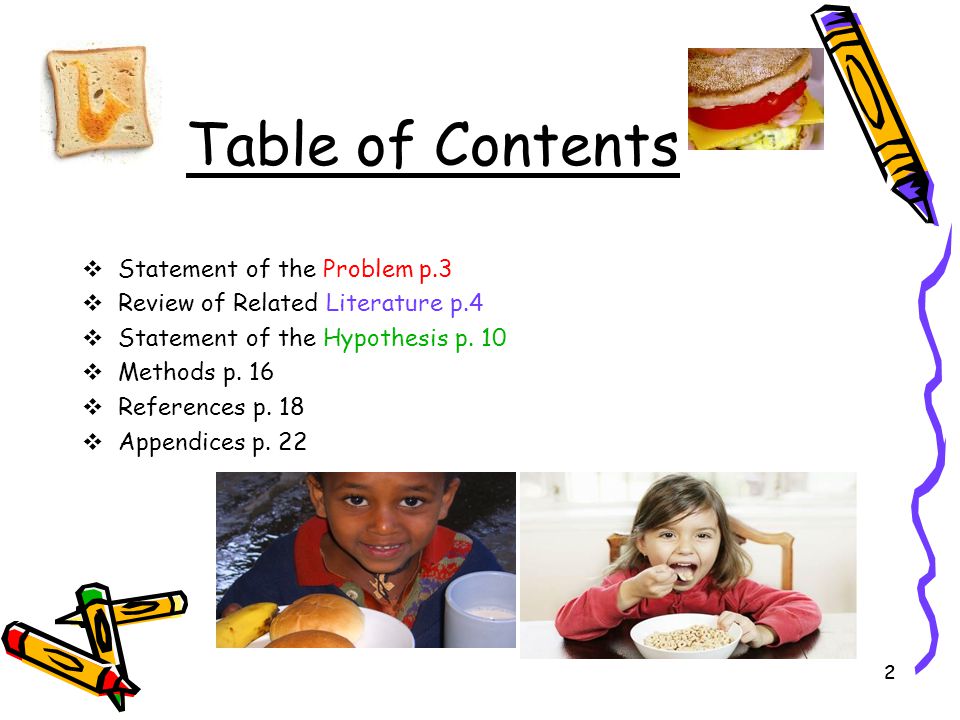 22 Table of Contents  Statement of the Problem p.3  Review of Related Literature p.4  Statement of the Hypothesis p.