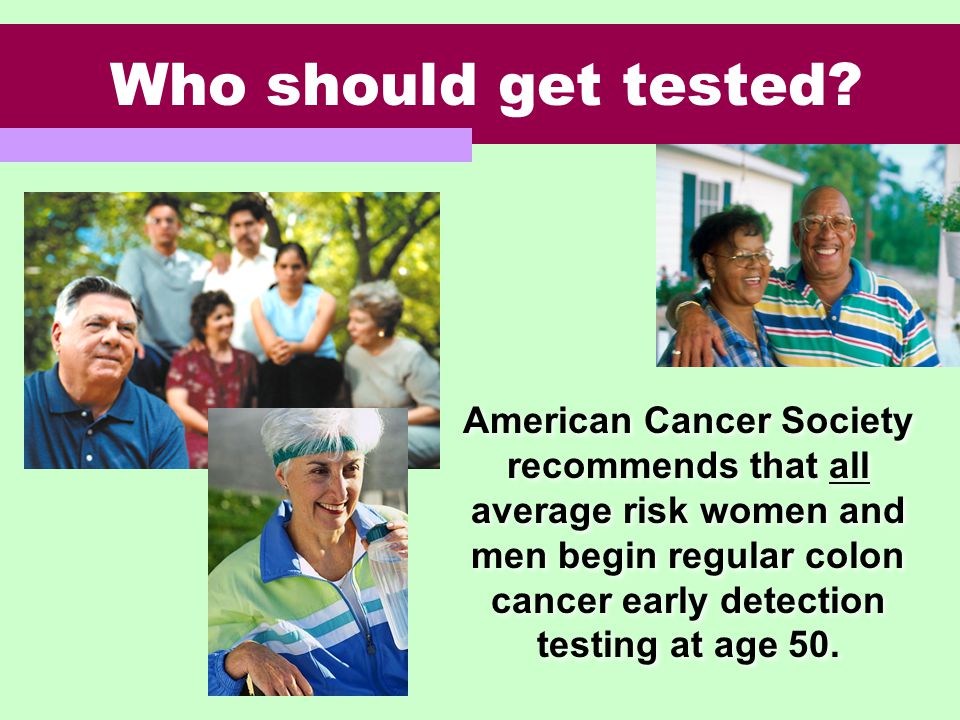 Who should get tested.