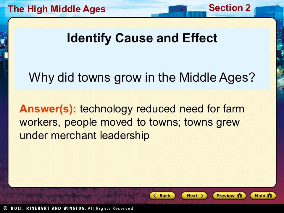 Section 2 The High Middle Ages Identify Cause and Effect Why did towns grow in the Middle Ages.