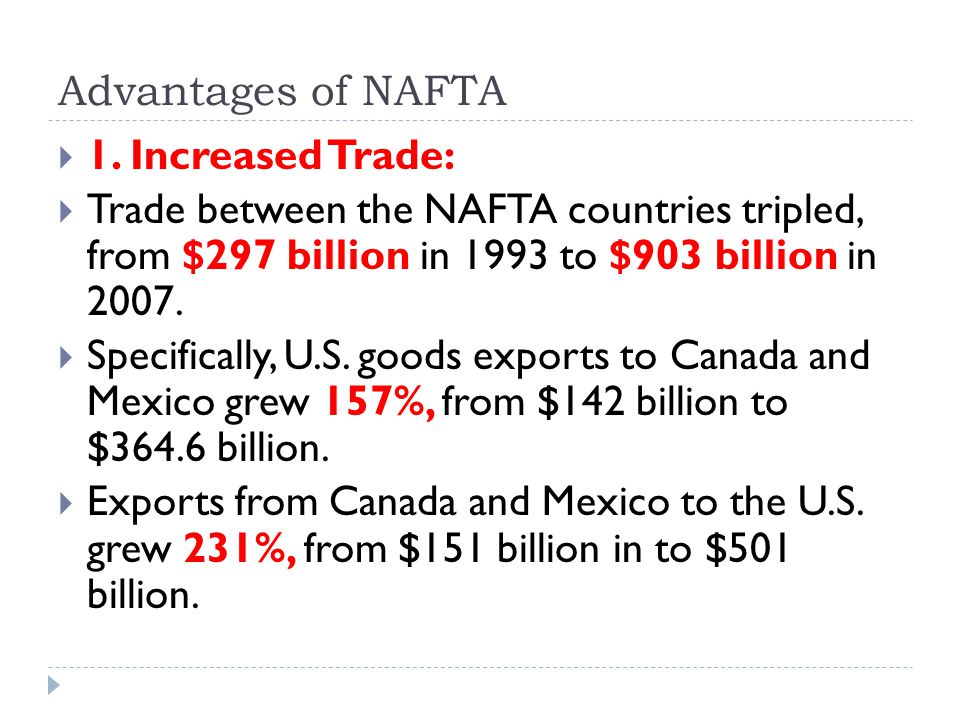 Canadian Free Trade Agreements, Advantages