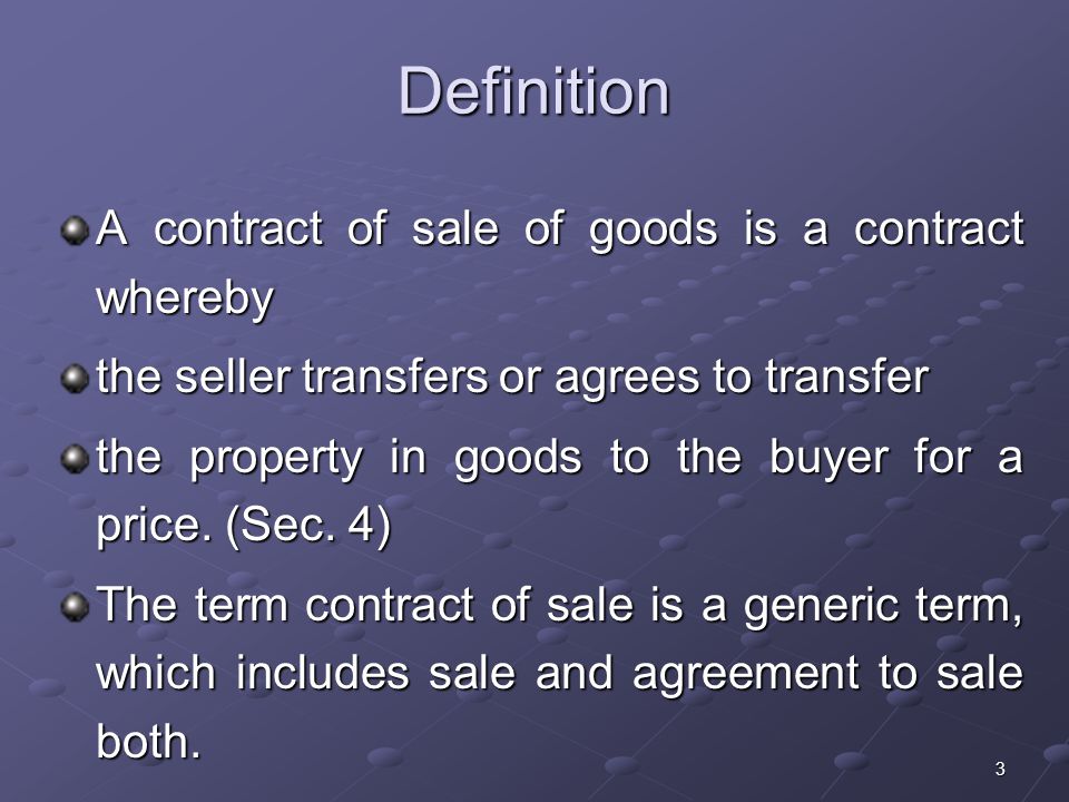 1 Sale of Goods Act, Introduction The law relating to sale and purchase of  goods, prior to 1930 were dealt by the Indian Contract Act, In. - ppt  download