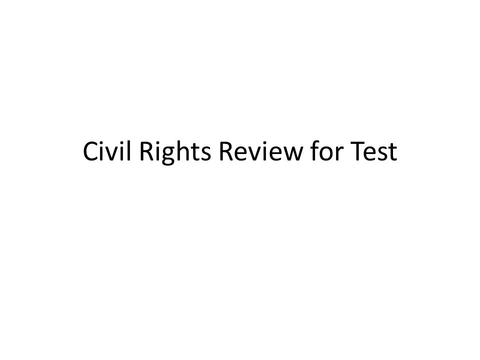 Civil Rights Review for Test
