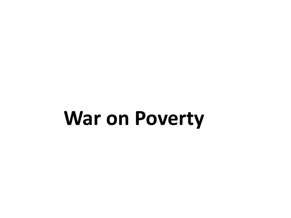 War on Poverty