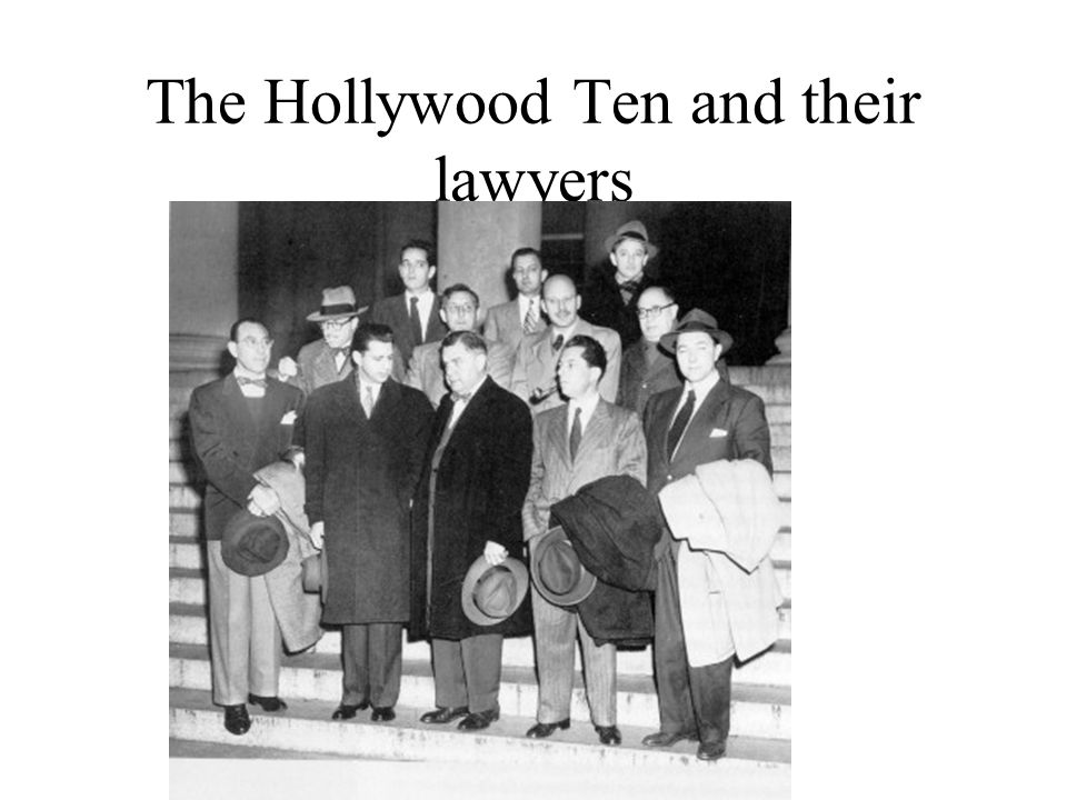 The Hollywood Ten and their lawyers