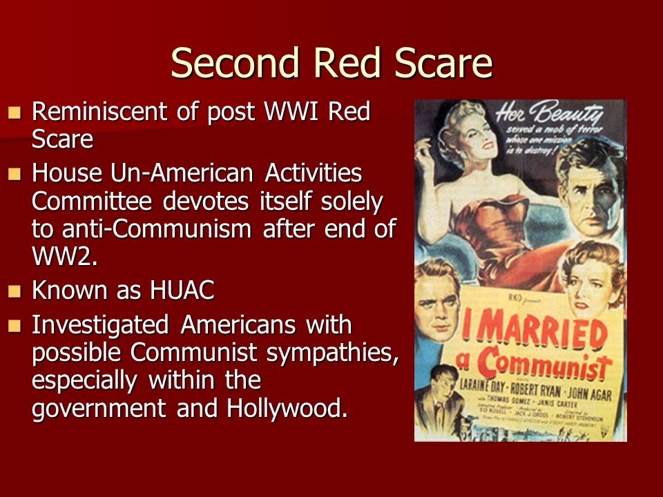 Red scare. Second Red Scare.
