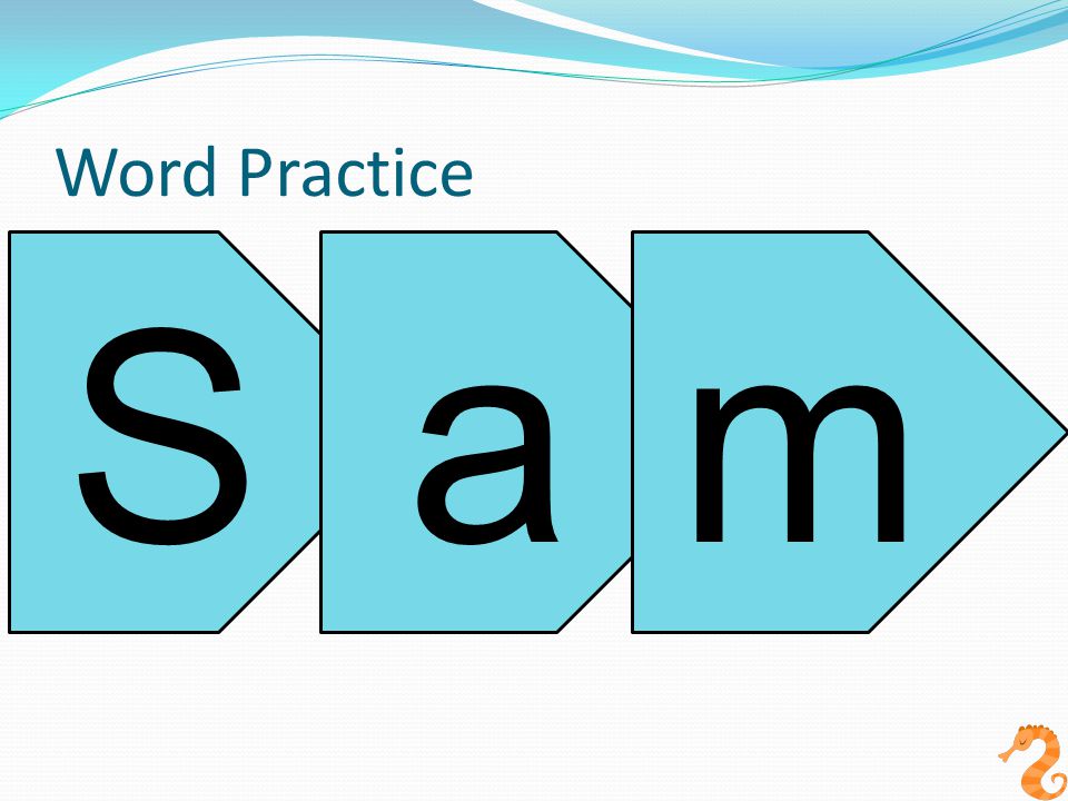 S Word Practice am