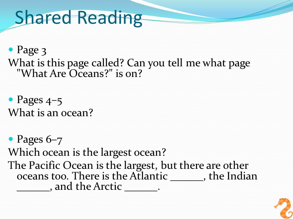 Shared Reading Page 3 What is this page called. Can you tell me what page What Are Oceans is on.