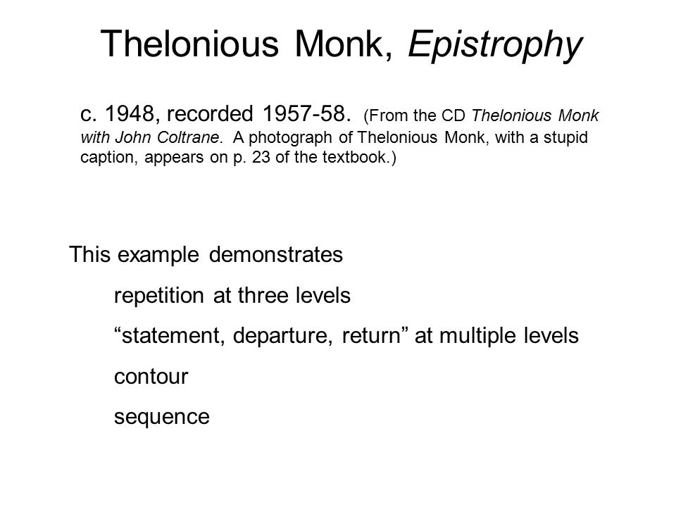 Thelonious Monk, Epistrophy c. 1948, recorded