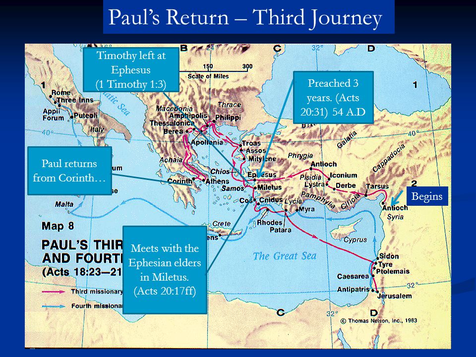 Paul’s Return – Third Journey Preached 3 years.