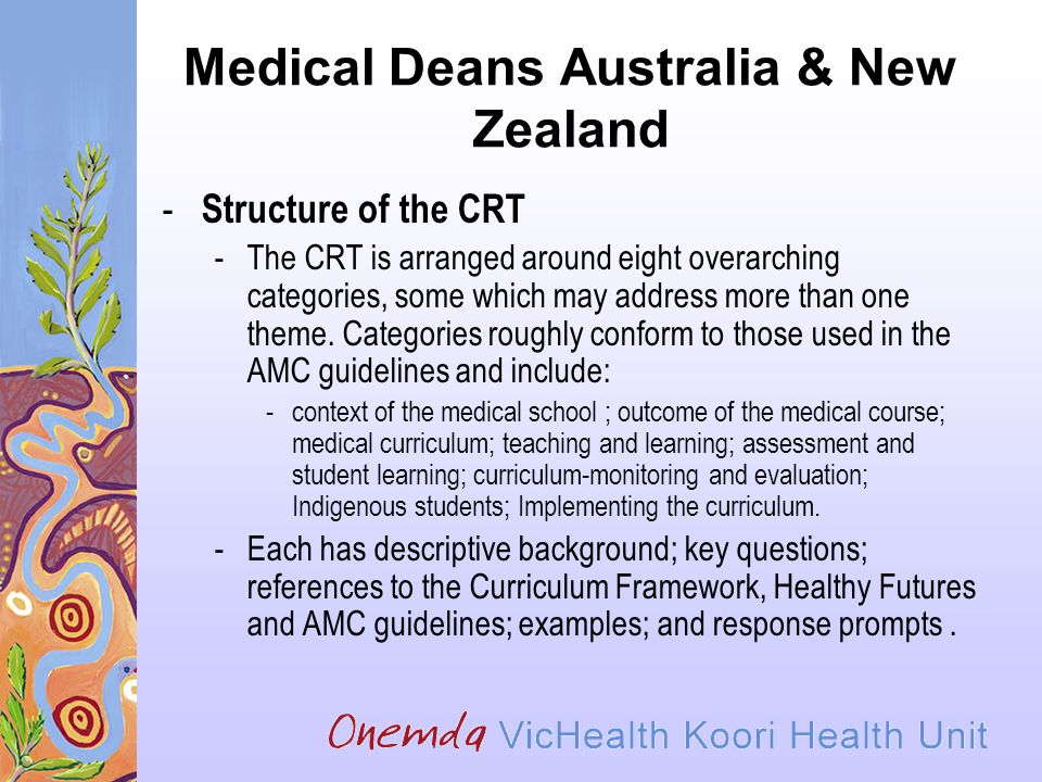 Medical Deans Australia & New Zealand - Structure of the CRT -The CRT is arranged around eight overarching categories, some which may address more than one theme.