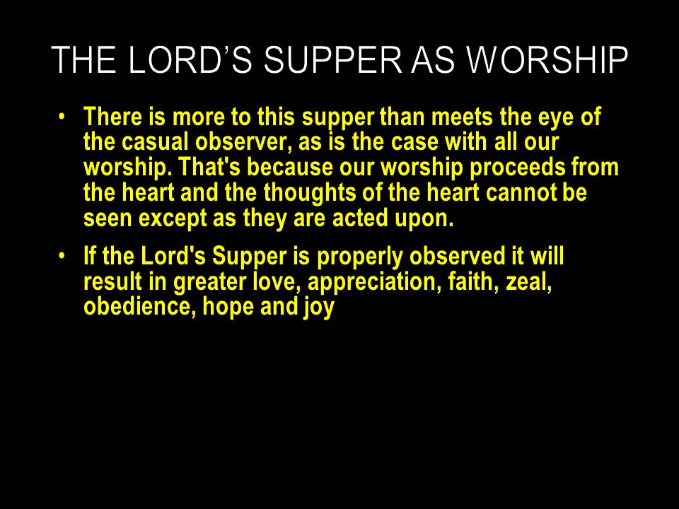 There is more to this supper than meets the eye of the casual observer, as is the case with all our worship.