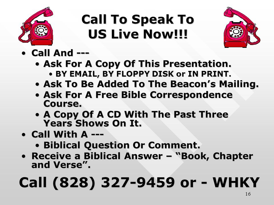 16 Call To Speak To US Live Now!!.