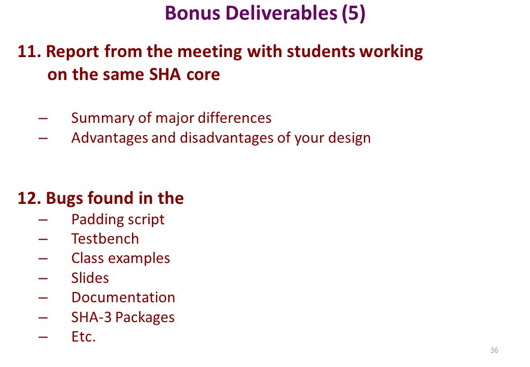 Bonus Deliverables (5) 11.