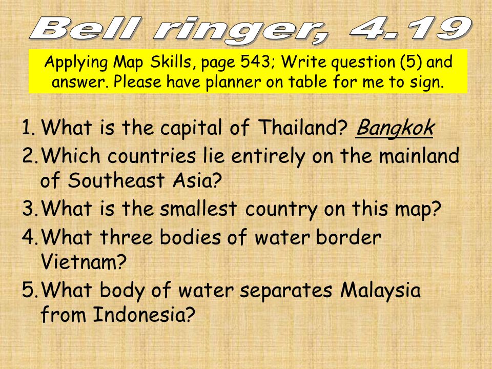 1.What is the capital of Thailand.