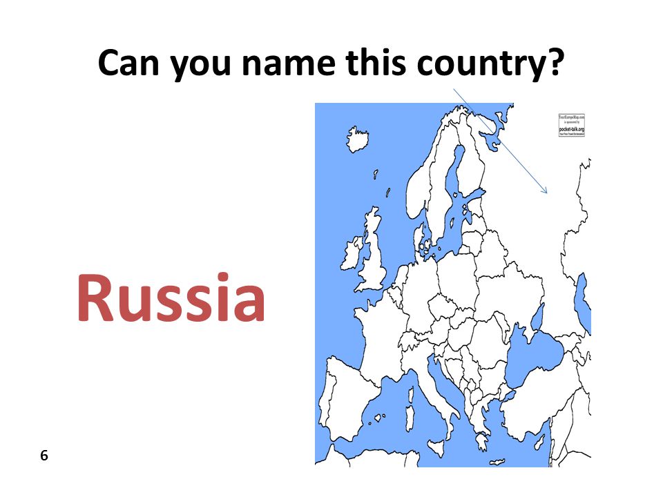 Can you name this country 6 Russia